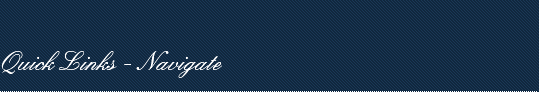 Quick Links - Navigate